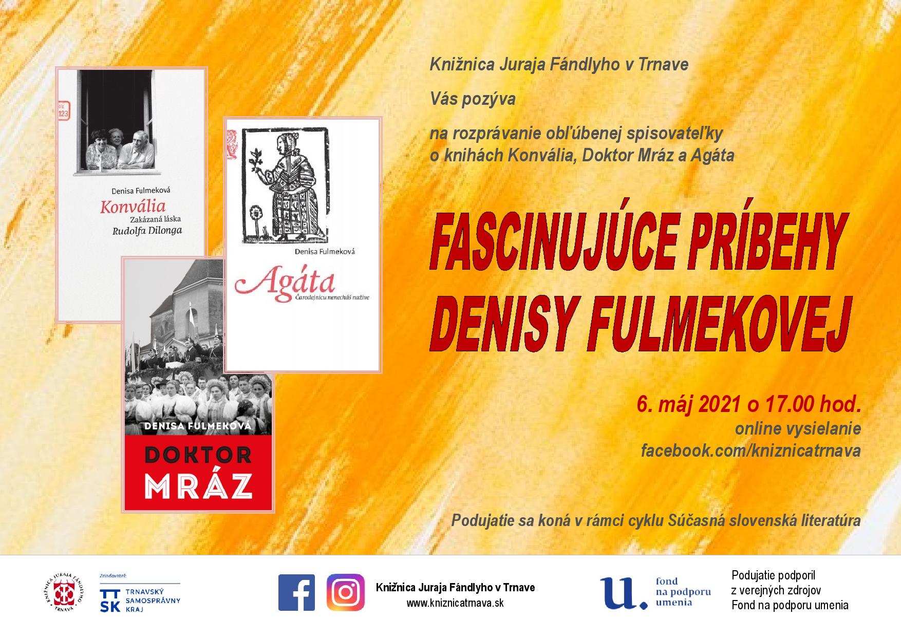 Fascinujúce príbehy Denisy Fulmekovej