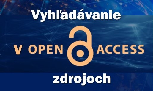 Vyhľadávanie v OpenAccess zdrojoch