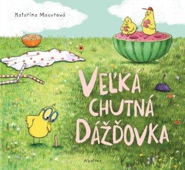 Mama klub - Veľká chutná dážďovka