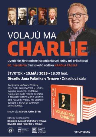 Volajú ma Charlie
