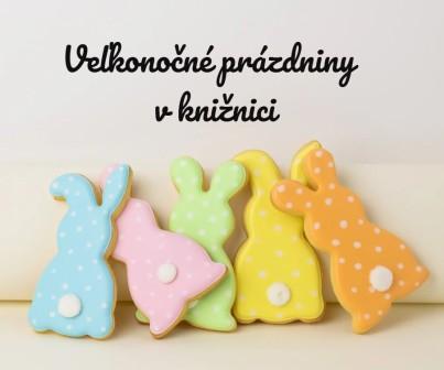 Prázdniny - Veľká noc
